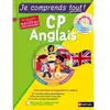 Image de Je comprends tout ! Anglais CP, 6-7 ans : nouveau programme
