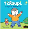 Image de T'choupi n'a plus de tétine