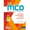 Image de Animation et dynamisation de l'offre commerciale BTS MCO 1re et 2e années : management commercial opérationnel : livre + licence élève