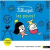 Image de Les peurs ! : 3 histoires pour les comprendre et les dépasser