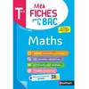 Image de Mes fiches pour le bac : maths terminale : nouveau bac