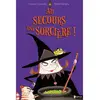 Image de Au secours ! Une sorcière au nez crochu
