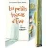 Image de Les petits tracas d'Eva. La maîtresse écrabouillée