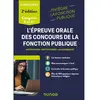 Image de L'épreuve orale des concours de la fonction publique, concours catégories A et A+ : motivation, institutions, management