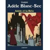 Image de Adèle Blanc-Sec. Vol. 1. Adèle et la bête