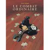 Image de Le combat ordinaire. Vol. 1