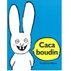 Image de Caca boudin