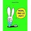 Image de Non, pas le pot !