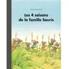 Image de Les 4 saisons de la famille Souris : anthologie