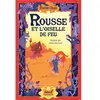 Image de Rousse et l'oiselle de feu
