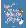 Image de Les plus belles histoires à lire sous la couette