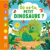 Image de Où es-tu, petit dinosaure ?