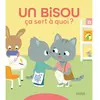 Image de Un bisou : ça sert à quoi ?