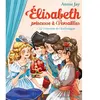 Image de Elisabeth, princesse à Versailles. Vol. 7. La couronne de Charlemagne