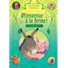 Image de Bienvenue à la ferme ! : une aventure de Félicien, le cochon magicien