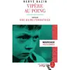 Image de Vipère au poing : nouveaux programmes