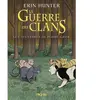 Image de La guerre des clans. Les aventures de Plume Grise