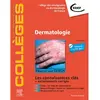 Image de Dermatologie : réussir son DFASM : les connaissances clés + entraînements corrigés, conforme à la R2C 2021