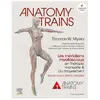 Image de Elsevier-Masson Anatomy Trains - Méridiens myofasciaux