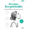 Image de Dessiner les portraits : une méthode simple pour maîtriser les proportions
