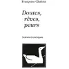 Image de Doutes, rêves, peurs : Scènes drolatiques