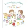 Image de Le livre de mes émotions. Entre frère et soeur