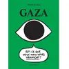 Image de Gaza : est-ce que vous nous voyez vraiment ?