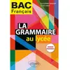 Image de La grammaire au lycée : bac français : nouveaux programmes