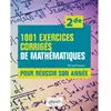 Image de 1.001 exercices corrigés de mathématiques 2de : pour réussir son année