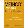Image de Méthod' français seconde, première : 142 méthodes, 144 exercices corrigés