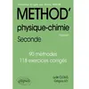 Image de Méthod' physique chimie seconde : 90 méthodes, 118 exercices corrigés