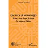 Image de Guerres et mensonges : itinéraire d'une femme du pays du Cèdre