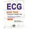 Image de ECG pour tous : comprendre, analyser, agir