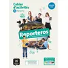 Image de Reporteros, au coeur du monde hispanophone, espagnol 3e, A2 : cahier d'activités : nouveaux programmes 2016