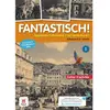 Image de Fantastisch ! allemand 2e année, A1-A2 : cahier d'activités : nouveaux programmes 2016