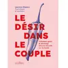 Image de Le désir dans le couple : comment gérer le décalage d'envie sexuelle sur la durée