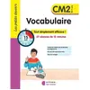 Image de Vocabulaire CM2, 10-11 ans : 57 séances de 15 minutes : tout simplement efficace !
