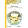 Image de Emotions : enquête et mode d'emploi. Vol. 3. Les différentes parts de soi