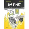 Image de I'm fine : encore une BD sur le climat... super l'originalité !
