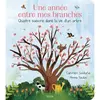 Image de Une année entre mes branches : quatre saisons dans la vie d'un arbre