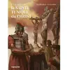 Image de L'épopée de la sainte tunique du Christ