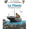 Image de Le fil de l'histoire raconté par Ariane & Nino. Le Titanic, naufrage d'un géant