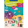 Image de Questionner le monde, CE2 cycle 2 : le temps, l'espace, le vivant, la matière et les objets : nouveaux programmes 2016