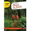 Image de Dans la forêt (1996) : texte abrégé