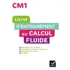 Image de Livret d'entraînement au calcul fluide CM1