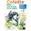 Image de Colette, Sido suivi de Les vrilles de la vigne : cahier-journal, 1re générale & technologique : parcours associé, la célébration du monde