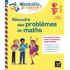 Image de Résoudre des problèmes de maths 6e, 5e, 11-13 ans : pour savoir lire l'énoncé, trouver le raisonnement, rédiger la solution : conforme au programme
