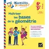 Image de Maîtriser les bases de la géométrie 6e, 5e, 11-13 ans : pour savoir reconnaître et construire les principales figures géométriques : conforme au programme