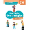 Image de Mon cahier de stratégies : je comprends des textes narratifs : CM