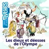 Image de Les dieux et déesses de l'Olympe